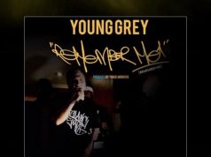 #FirstListen: Young Grey (@YoungGrey) -“Remember Me”