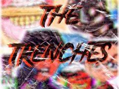 #FirstListen: BoskoBangz – “Trenches” (SINGLE)