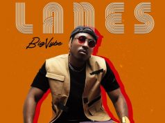#FirstListen: Big Vybe (@BIGVYBEMUSIC) – “Lanes”