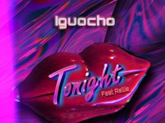 #FirstListen: Iguocho (@iguocho) ft. Rellie – “Tonight”