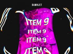 #FirstListen: DAMNJET (@damnnnnnjet) – Item 9 (Stream)